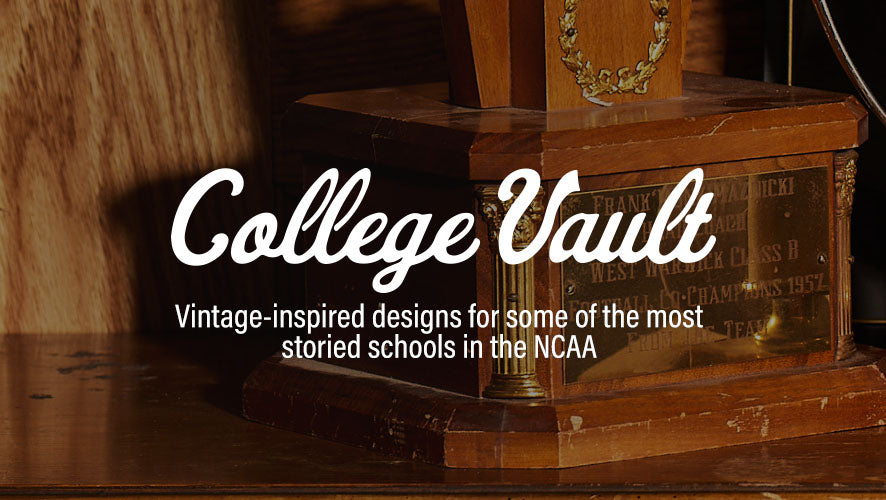College Vault. Vintage-inspired designs for some of the most storied schools in the NCAA.