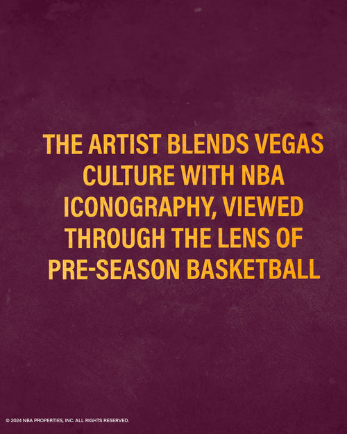 The artist blends Vegas culture with NBA iconography, viewed through the lens of pre-season basketball.