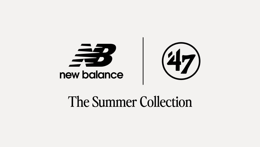 the New Balance and '47 logo. The Summer Collection.