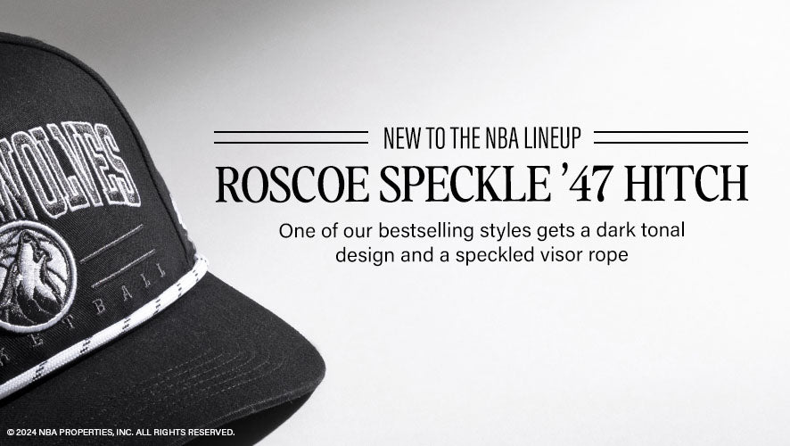 New to the NBA Lineup. Roscoe Speckle '47 HITCH. One of our bestselling styles gets a dark tonal design and a speckled visor rope.