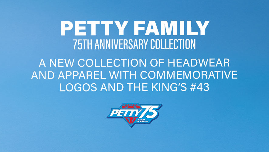 Petty Family 75th Anniversary Collection. A new collection of headwear and apparel with commemorative logos and the King's #43.