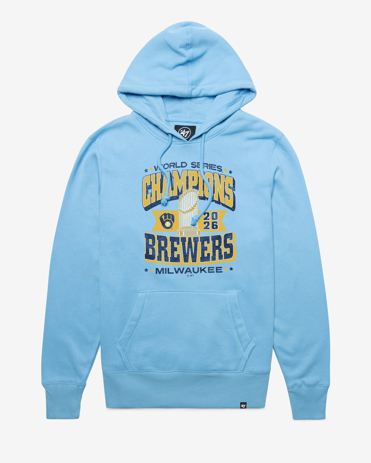 MILWAUKEE BREWERS 2026 WORLD SERIES CHAMPIONS '47 HEADLINE HOOD