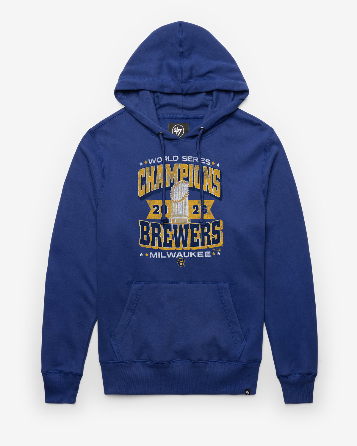 MILWAUKEE BREWERS 2026 WORLD SERIES CHAMPIONS '47 HEADLINE HOOD