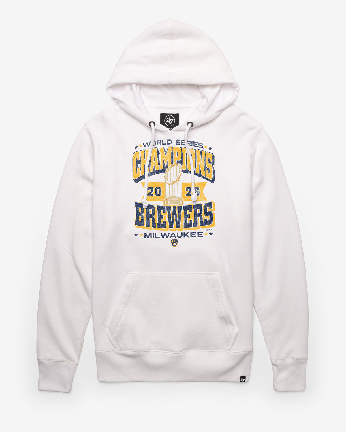 MILWAUKEE BREWERS 2026 WORLD SERIES CHAMPIONS '47 HEADLINE HOOD