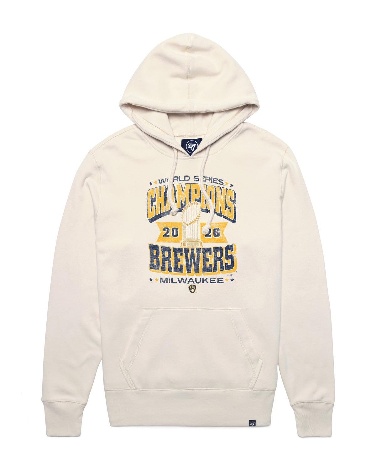MILWAUKEE BREWERS 2026 WORLD SERIES CHAMPIONS '47 HEADLINE HOOD