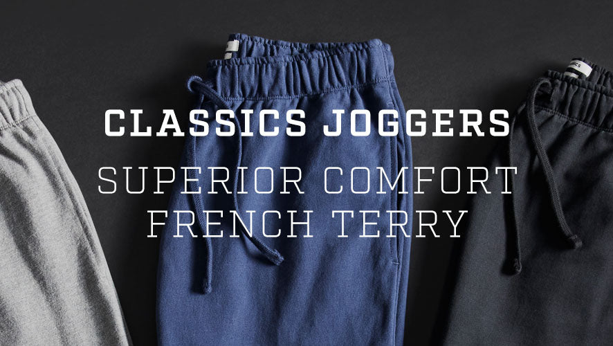 Classics Joggers Superior Comfort French Terry